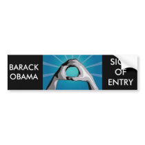 BARCK OBAMA  SIGN OF INGRESS bumper stickers