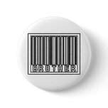 Barcode Brother Pinback Buttons