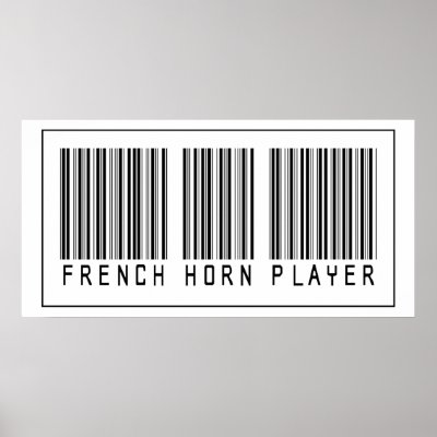 Barcode French Horn Player Posters by crazygoodstuff