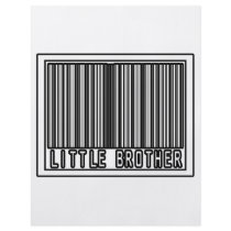 Barcode Little Brother flyers by Proud_Brother_Shirts Barcode Little Brother flyers