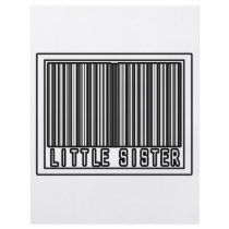 Barcode Little Sister flyers by Proud_Sister_Shirts Barcode Little Sister flyers
