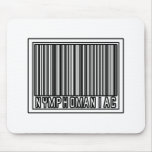 Barcode Nymphomaniac Mousepads