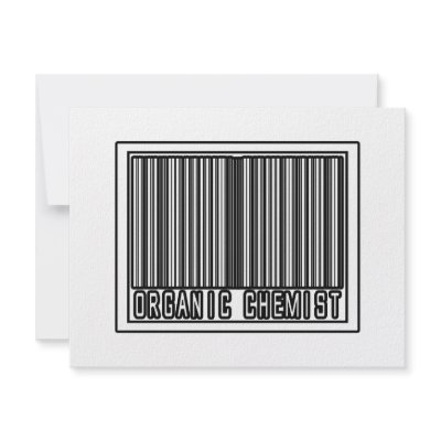 Barcode Organic Chemist Custom Announcement by OrganicChemistShirts