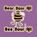 Bare Your All Be Your All
