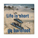 Barefoot Inspiration magnet magnet