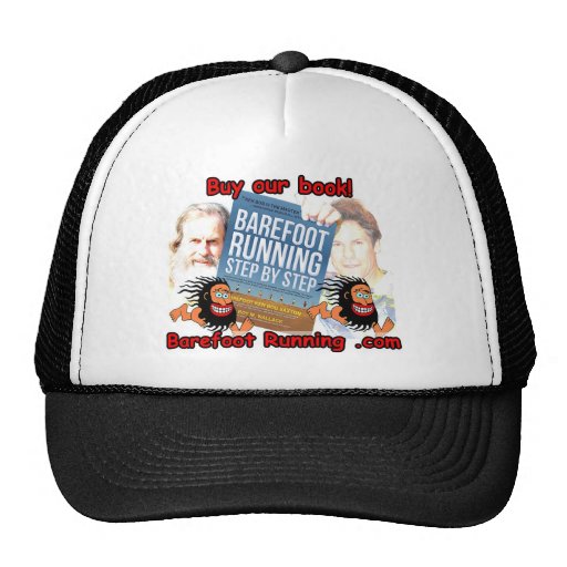 Barefoot Running Step by Step - Buy our Book! Trucker Hat