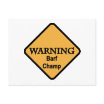 Barf Champ Tshirts and Gifts Post Cards