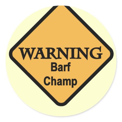 Barf Champ Tshirts and Gifts Stickers by toddlersplace