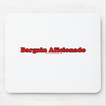 Bargain Aficionado Mouse Pad