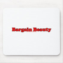Bargain Beauty Mouse Pad