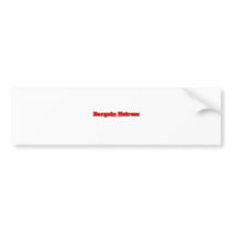 Bargain Heiress Bumper Sticker