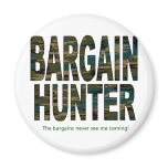 Bargain Hunter Magnets