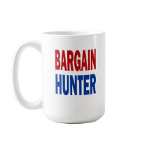 BARGAIN HUNTER mugs by dgpaulart BARGAIN HUNTER mugs