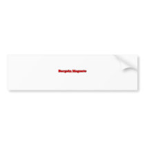 Bargain Magnate Bumper Sticker