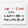 Baritone Definition Mousepads