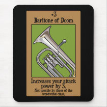 Baritone of Doom Mouse Pad