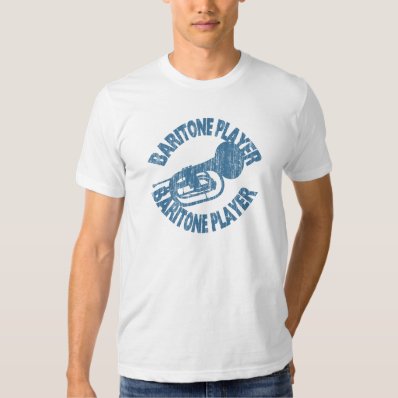 Baritone Player Tshirt