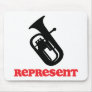 Baritone Represent Mousepad