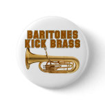 Baritones Kick Brass Pins