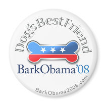 Bark Obama dog's Best friend magnet by BarkObama Bark Obama dog's Best friend magnet