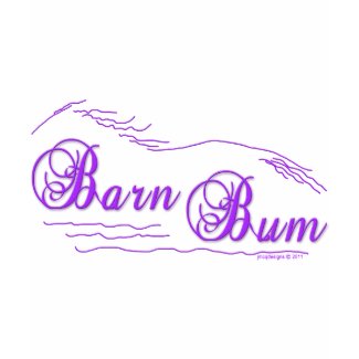 Barn Bum Horse Lovers Design shirt