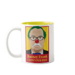 Barney Frank is a Clown Coffee Mug