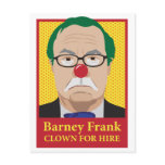 Barney Frank is a Clown Postcards