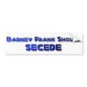 Barney Frank Secede bumper stickers by uniquenclassy Barney Frank Secede bumper stickers