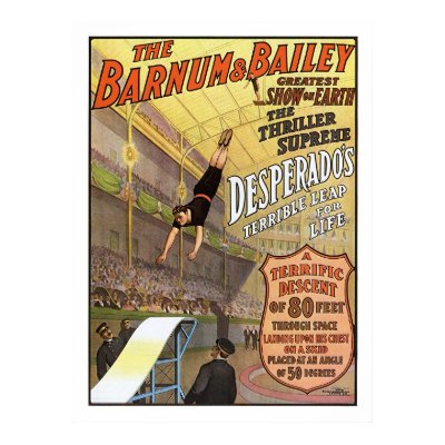 Barnum & Bailey Leap for Life Circus Advertisement Poster by gwester