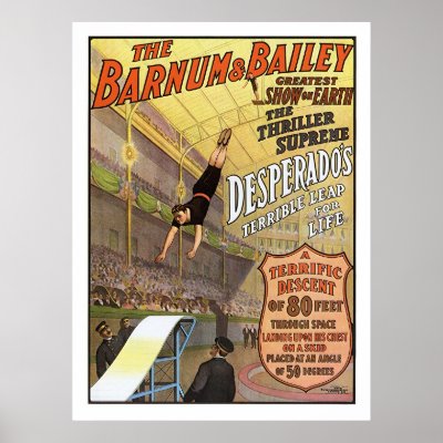 Barnum & Bailey Leap for Life Circus Advertisement Poster by gwester