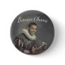 Baroque Obama Pins