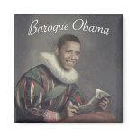 Baroque Obama Refrigerator Magnets