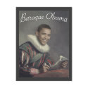 Baroque Obama postcards by kbilltv Baroque Obama postcards