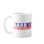 Barr for President 2008 Mug