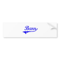 Barr Surname Classic Style Bumper Stickers