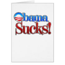 Barrack Obama Sucks Greeting Cards