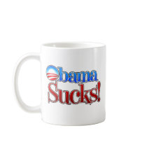 Barrack Obama Sucks Coffee Mug