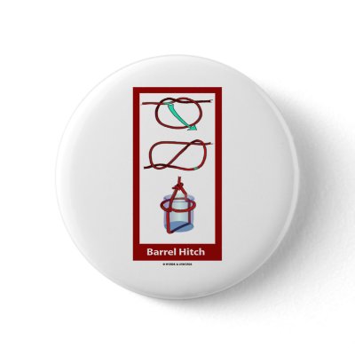 Barrel Hitch (Barrel Sling) Pinback Buttons by wordsunwords