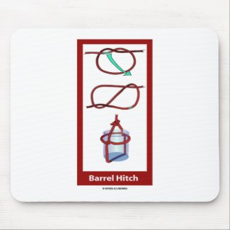Barrel Hitch (Barrel Sling) mousepad