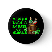 Barrel Of Monks Pinback Buttons