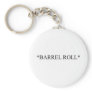 Barrel Roll 6 Key Chains