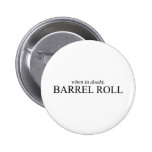Barrel Roll 7 buttons