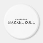 Barrel Roll 7 magnets