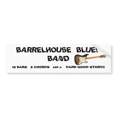 BARRELHOUSE BLUES BAND - Customized Bumper Sticker by choochoo53