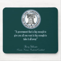 Barry Goldwater Quote (Big Government) Mousepad