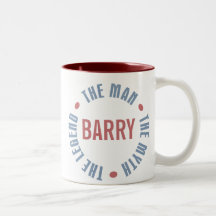 Barry Man Myth Legend Customizable Mugs