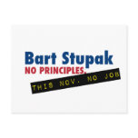 Bart Stupak - No Principles, No Job. Postcards