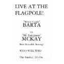 Barta vs. McKay posters