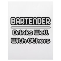 Bartender...Drinks Well With Others letterhead