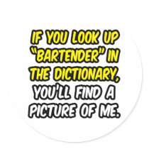 Bartender In Dictionary...My Picture Stickers